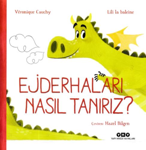 Ejderhaları Nasıl Tanırız?