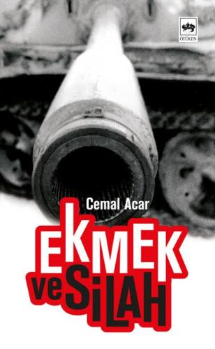 Ekmek ve Silah