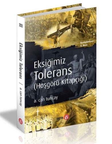 Eksiğimiz Tolerans (Hoşgörü Kitapçığı)