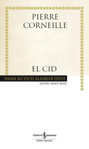 El Cid - Hasan Ali Yücel Klasikleri (Ciltli)