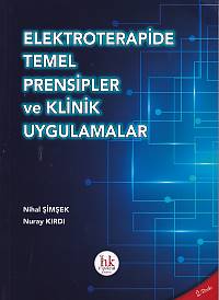 Elektroterapide Temel Prensipler ve Klinik Uygulamalar