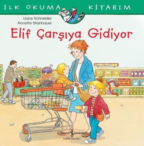 Elif Çarşıya Gidiyor