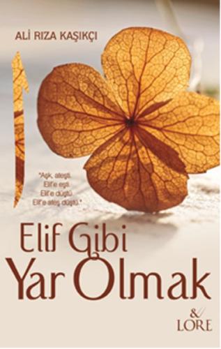 Elif Gibi Yar Olmak