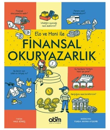 Elo ve Moni ile Finansal Okuryazarlık