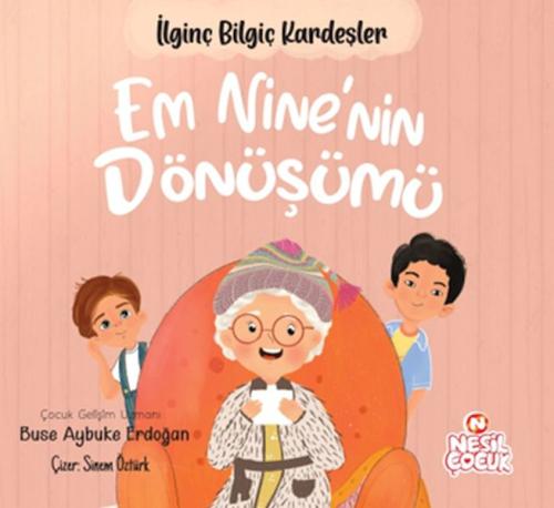 Em Nine’nin Dönüşümü İlginç Bilgiç Kardeşler