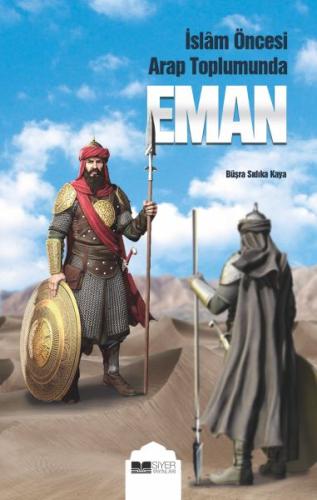 Eman - İslam Öncesi Arap Toplumunda