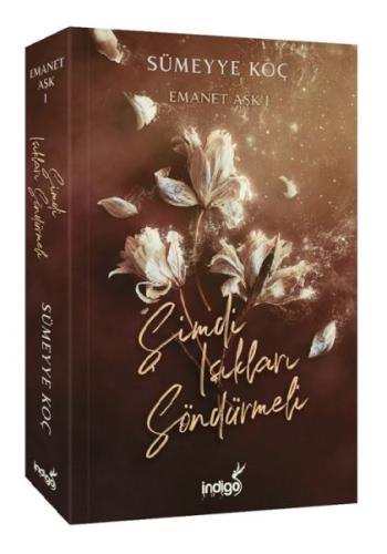 Emanet Aşk – Şimdi Işıkları Söndürmeli