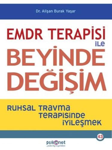 EMDR Terapisi ile Beyinde Değişim