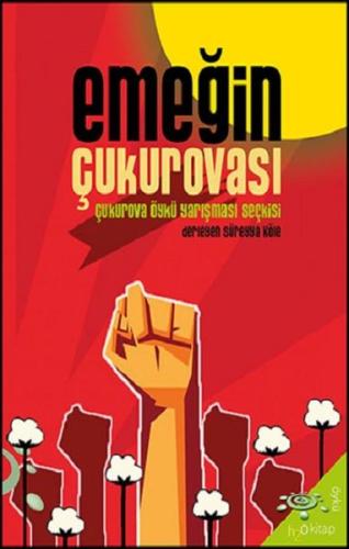 Emeğin Çukurovası