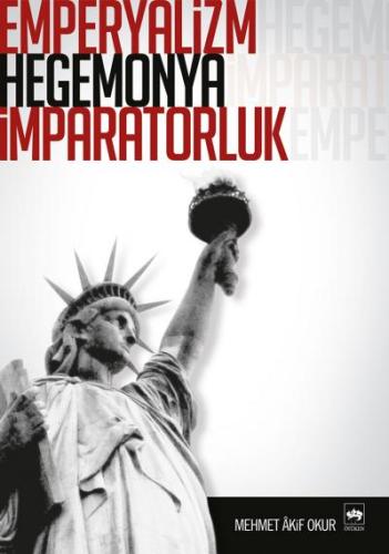 Emperyalizm Hegemonya İmparatorluk