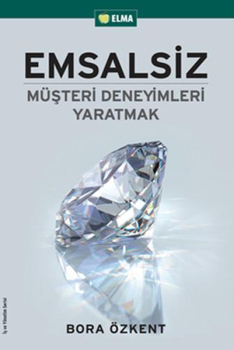 Emsalsiz Müşteri Deneyimleri Yaratmak