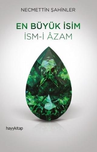 En Büyük İsim - İsm-İ Azam