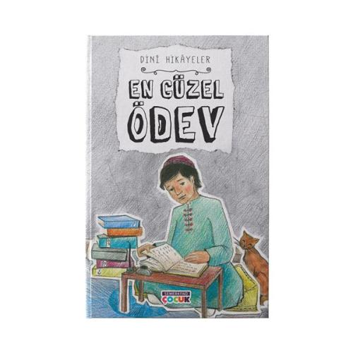 En Güzel Ödev - Dini Hikayeler