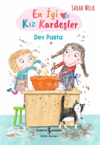 En İyi Kız Kardeşler - Dev Pasta