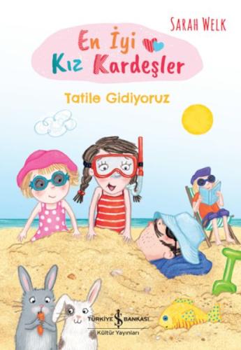 En İyi Kız Kardeşler – Tatile Gidiyoruz