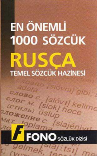 En Önemli 1000 Sözcük Rusça Temel Sözcük Hazinesi