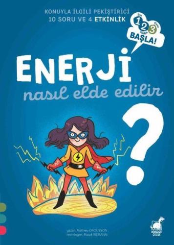 Enerji Nasıl Elde Edilir?