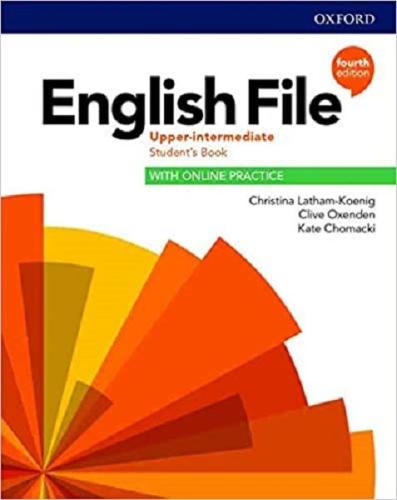 English File Upper Intermediate Students Book with Online Practice