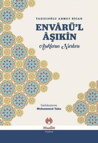 Envarül Aşıkin - Aşıkların Nurları