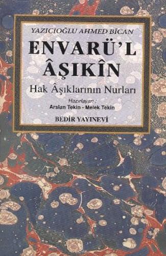 Envarü'l Aşıkin (Hak Aşıklarının Nurları)