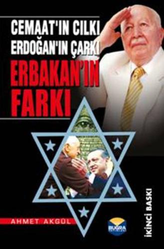 Erbakan'ın Farkı Cemaat'ın Cılkı Erdoğan'ın Çarkı