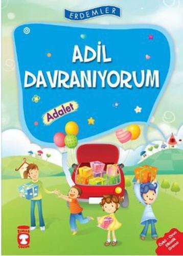 Erdemler: Adil Davranıyorum - Adalet