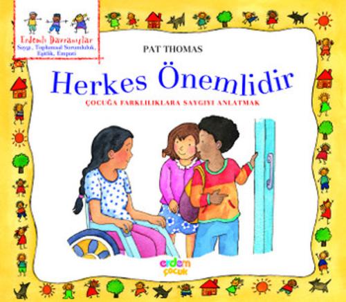 Erdemli Davranışlar Dizisi - Herkes Önemlidir