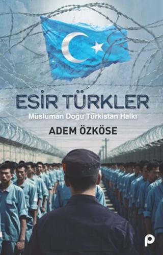 Esir Türkler