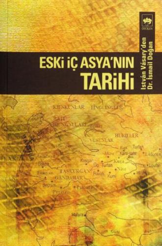 Eski İç Asyanın Tarihi