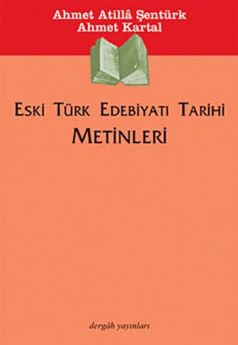 Eski Türk Edebiyatı Tarihi Metinleri