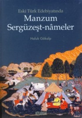 Eski Türk Edebiyatında Manzum Sergüzeşt-nameler