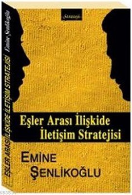 Eşler Arası İlişkilerde İletişim Stratejisi