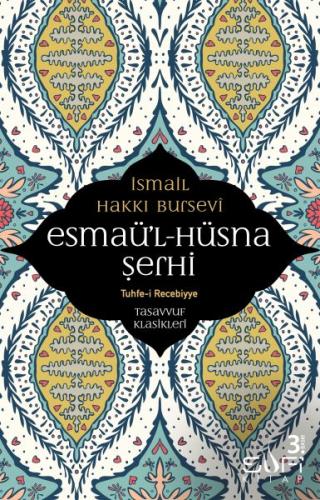 Esmaül Hüsna Şerhi