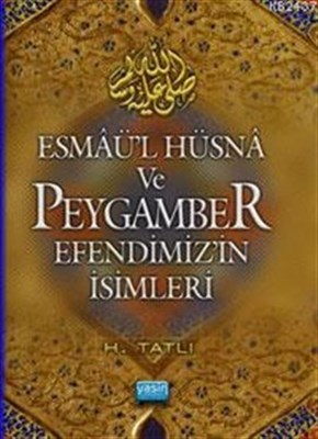 Esmaül Hüsna ve Peygamber Efendimizin İsimleri (Cep Boy)