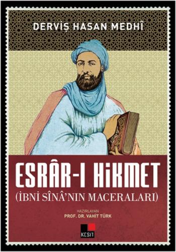 Esrar-ı Hikmet İbni Sina'nın Maceraları