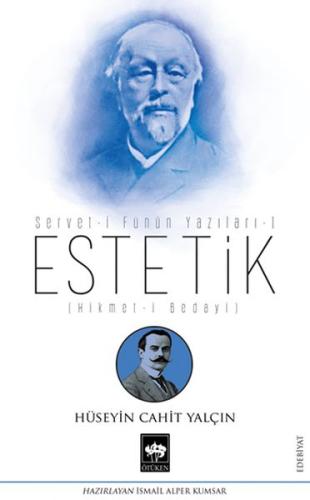 Estetik - Servet-i Fünun Yazıları 1