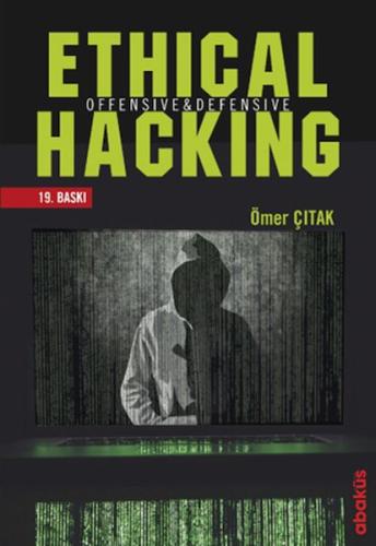 Ethical Hacking - Offensive ve Defensive