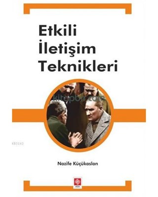 Etkili İletişim Teknikleri