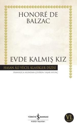 Evde Kalmış Kız - Hasan Ali Yücel Klasikleri