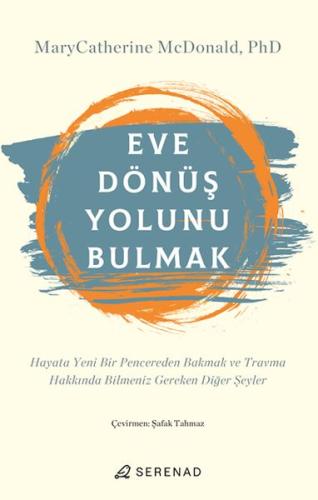 Eve Dönüş Yolunu Bulmak