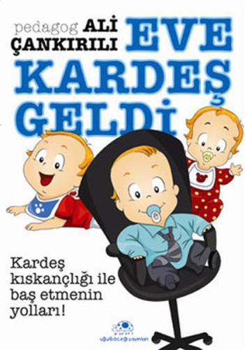 Eve Kardeş Geldi