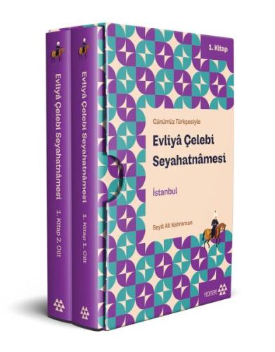 Evliyâ Çelebi Seyahatnâmesi İstanbul 1. Kitap (2 Cilt Kutulu)