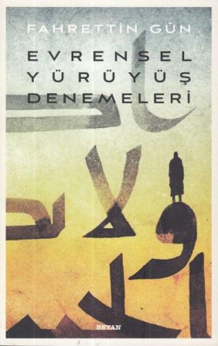 Evrensel Yürüyüş Denemeleri