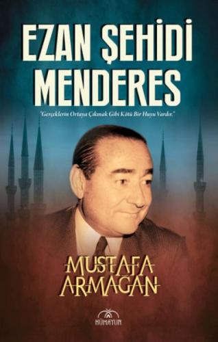 Ezan Şehidi Menderes