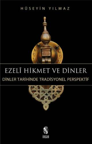 Ezeli Hikmet ve Dinler