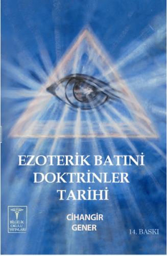 Ezoterik Batıni Doktrinler Tarihi