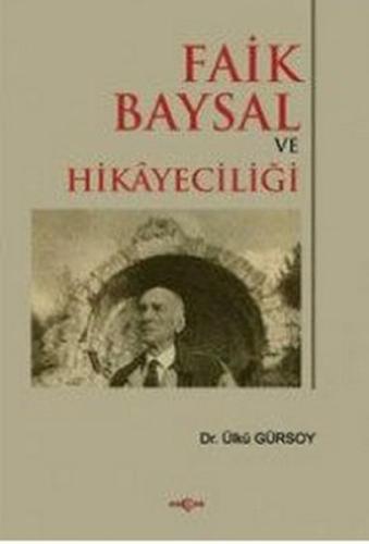 Faik Baysal ve Hikayeciliği