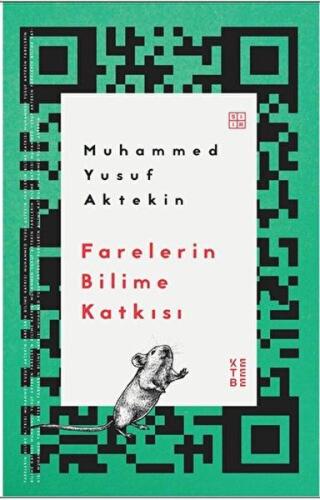 Farelerin Bilime Katkısı