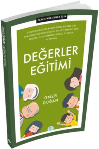 Farkı Fark Etmek İçin - Değerler Eğitimi