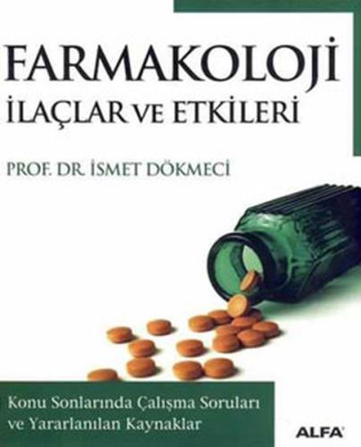 Farmakoloji İlaçlar ve Etkileri